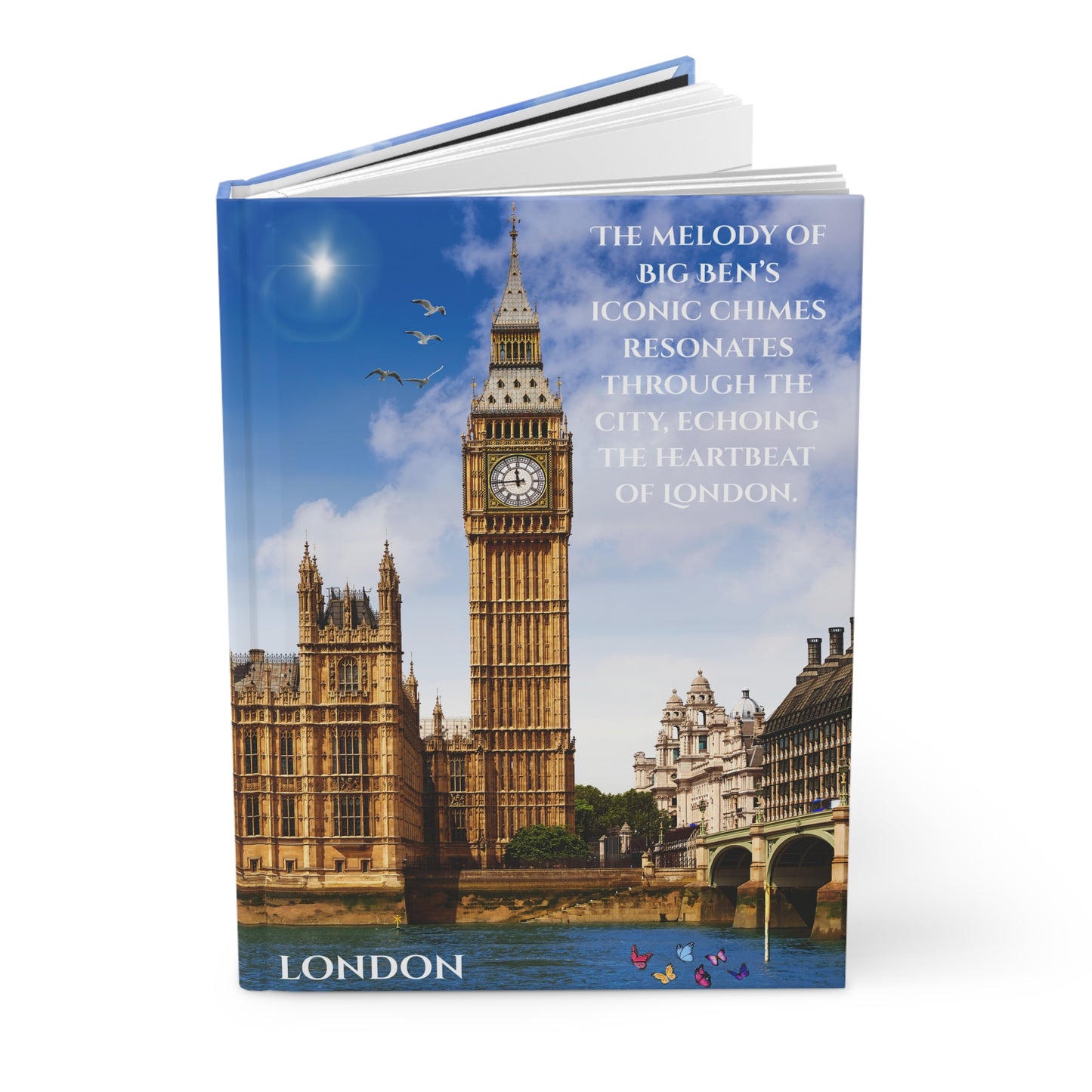 London Big Ben Hardcover Journal — Travel Diary with Inspirational Quote